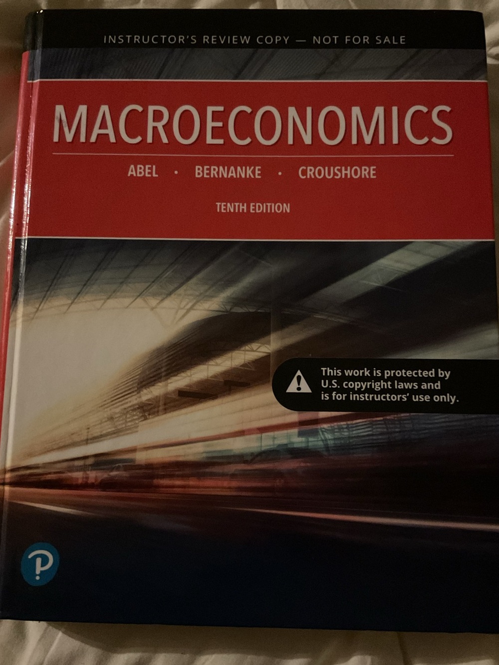 Macroeconomics Tenth Edition Pearson Hardcover Textbook